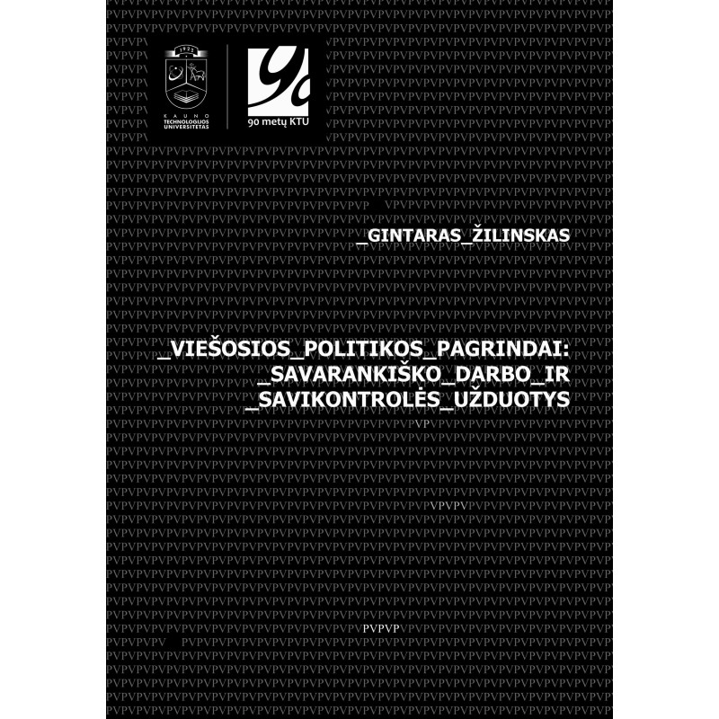 Viešosios politikos pagrindai: savarankiško darbo ir savikontrolės užduotys